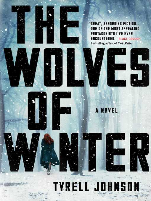 Title details for The Wolves of Winter by Tyrell Johnson - Wait list
